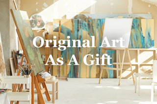 Best gift idea: Original Artwork