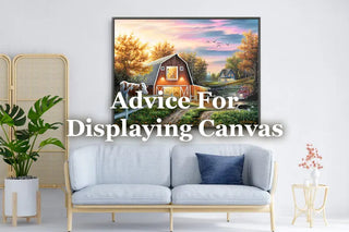 Advice for displaying canvas art