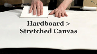 hardboard or stretched canvas?